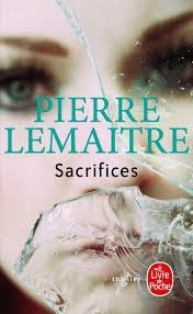 SACRIFICES | 9782253179061 | LEMAITRE PIERRE | Llibreria L'Altell - Llibreria Online de Banyoles | Comprar llibres en català i castellà online - Llibreria de Girona