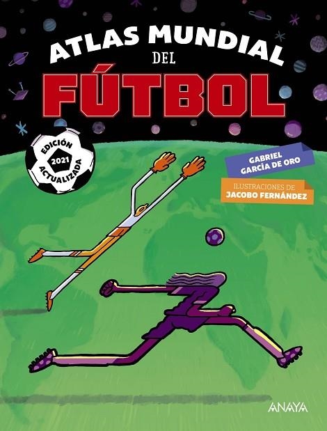 ATLAS MUNDIAL DEL FÚTBOL | 9788469866009 | GARCÍA DE ORO, GABRIEL | Llibreria Online de Banyoles | Comprar llibres en català i castellà online