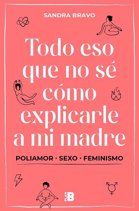 TODO ESO QUE NO SÉ CÓMO EXPLICARLE A MI MADRE | 9788417809836 | BRAVO, SANDRA | Llibreria Online de Banyoles | Comprar llibres en català i castellà online