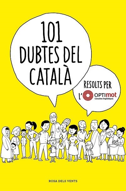 101 DUBTES DEL CATALÀ RESOLTS PER L'OPTIMOT | 9788418033124 | OPTIMOT. CONSULTES LINGÜÍSTIQUES, | Llibreria Online de Banyoles | Comprar llibres en català i castellà online