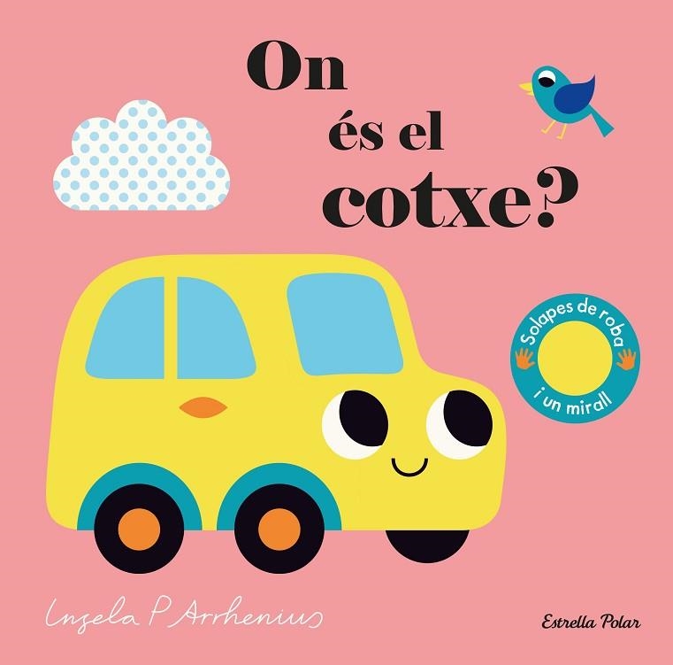 ON ÉS EL COTXE? | 9788418135590 | ARRHENIUS, INGELA P. | Llibreria Online de Banyoles | Comprar llibres en català i castellà online