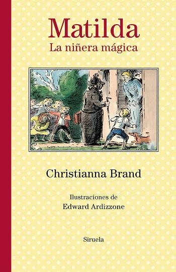 MATILDA. LA NIÑERA MÁGICA | 9788418245695 | BRAND, CHRISTIANNA | Llibreria Online de Banyoles | Comprar llibres en català i castellà online