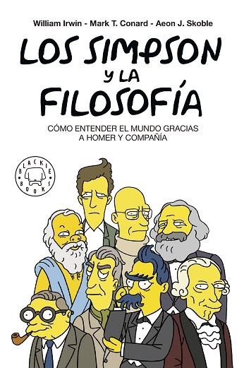 SIMPSON Y LA FILOSOFÍA. NUEVA EDICIÓN, LOS | 9788417059262 | IRWIN, WILLIAM/CONRAD, MARK T./SKOBLE, AEON J./PETRUSKA, FELIX | Llibreria Online de Banyoles | Comprar llibres en català i castellà online