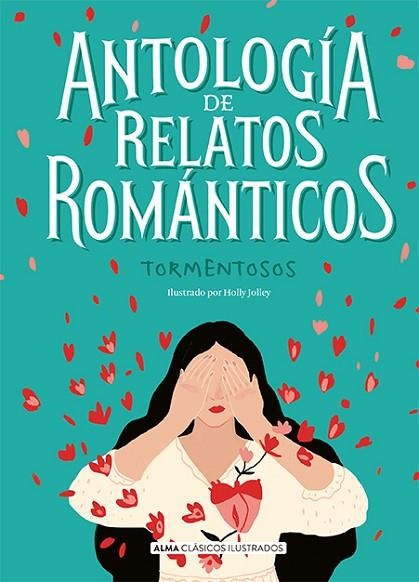 ANTOLOGÍA DE RELATOS ROMÁNTICOS TORMENTOSOS | 9788418008030 | VARIOS AUTORES | Llibreria Online de Banyoles | Comprar llibres en català i castellà online