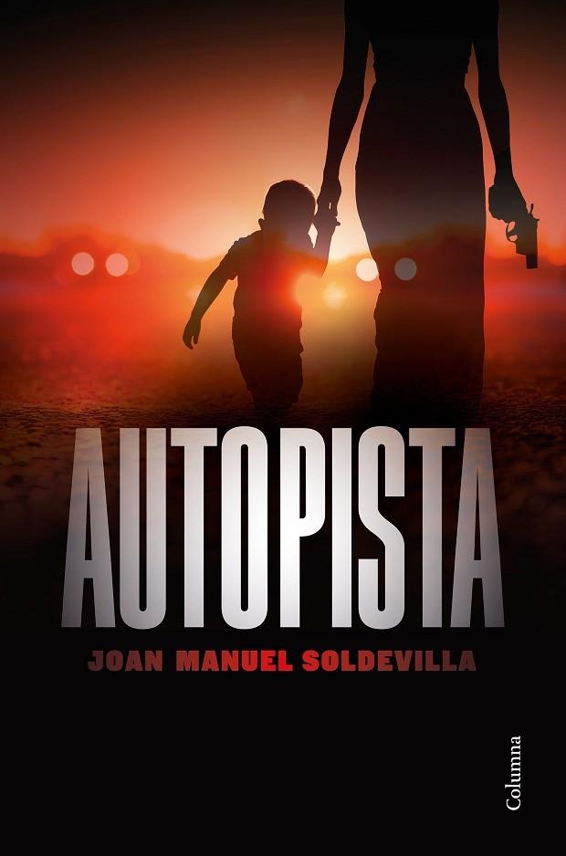 AUTOPISTA | 9788466426879 | SOLDEVILLA ALBERTÍ, JOAN MANUEL | Llibreria Online de Banyoles | Comprar llibres en català i castellà online