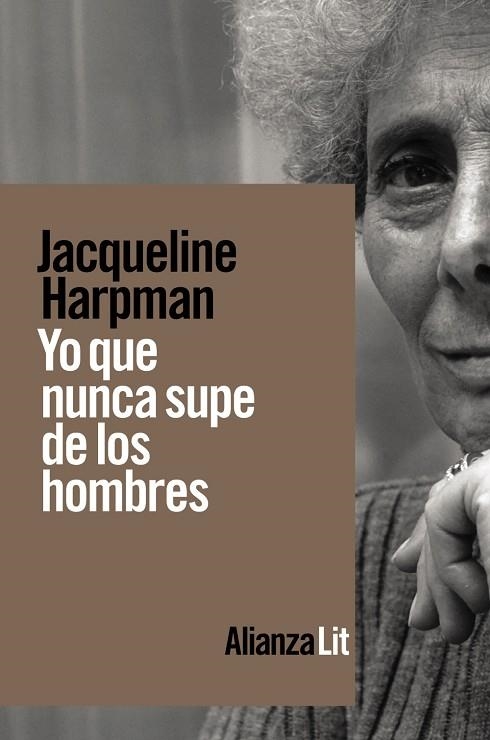 YO QUE NUNCA SUPE DE LOS HOMBRES | 9788413620763 | HARPMAN, JACQUELINE | Llibreria Online de Banyoles | Comprar llibres en català i castellà online