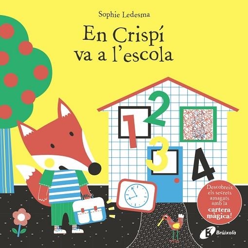 CRISPÍ VA A L'ESCOLA, EN | 9788499062556 | LEDESMA, SOPHIE | Llibreria Online de Banyoles | Comprar llibres en català i castellà online