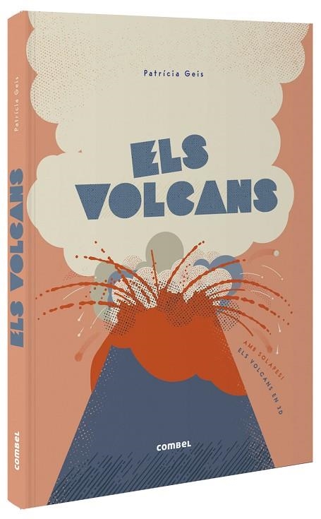 VOLCANS, ELS | 9788491016502 | GEIS CONTI, PATRICIA | Llibreria Online de Banyoles | Comprar llibres en català i castellà online