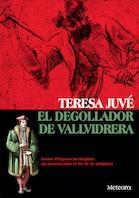 DEGOLLADOR DE VALLVIDRERA, EL | 9788412060393 | JUVÉ, TERESA | Llibreria L'Altell - Llibreria Online de Banyoles | Comprar llibres en català i castellà online - Llibreria de Girona