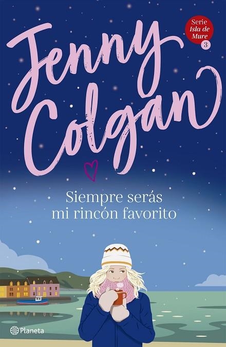 SIEMPRE SERÁS MI RINCÓN FAVORITO | 9788408236931 | COLGAN, JENNY | Llibreria Online de Banyoles | Comprar llibres en català i castellà online