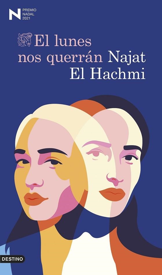 LUNES NOS QUERRÁN, EL | 9788423358779 | EL HACHMI, NAJAT | Llibreria Online de Banyoles | Comprar llibres en català i castellà online