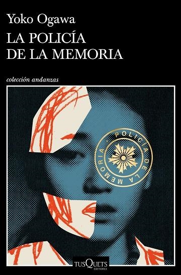 POLICÍA DE LA MEMORIA, LA | 9788490669099 | OGAWA, YOKO | Llibreria Online de Banyoles | Comprar llibres en català i castellà online