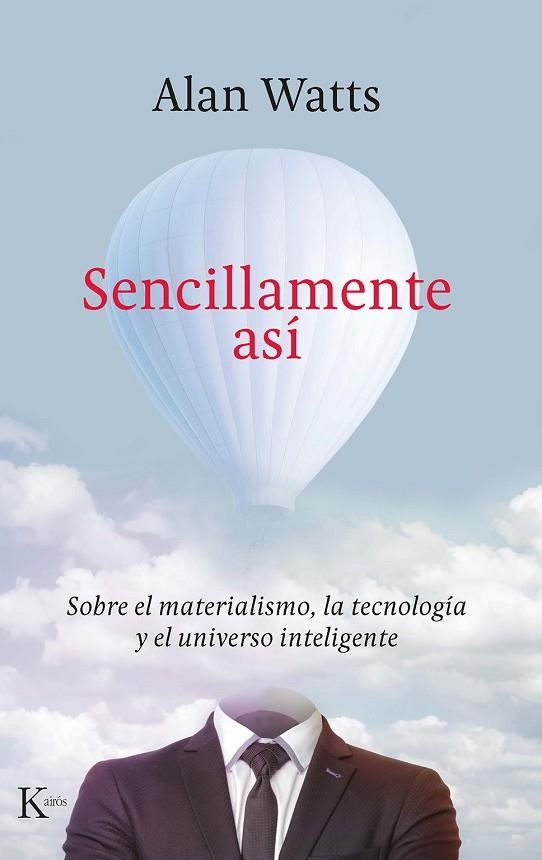 SENCILLAMENTE ASÍ | 9788499888422 | WATTS, ALAN | Llibreria Online de Banyoles | Comprar llibres en català i castellà online