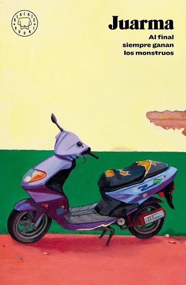 AL FINAL SIEMPRE GANAN LOS MONSTRUOS | 9788418187605 | JUARMA | Llibreria Online de Banyoles | Comprar llibres en català i castellà online