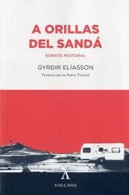 A ORILLAS DEL SANDÁ | 9788412283112 | ELÍASSON, GYRÐIR | Llibreria Online de Banyoles | Comprar llibres en català i castellà online