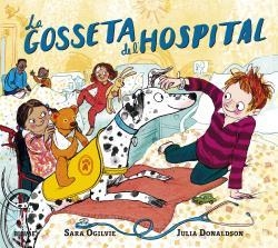 GOSSETA DE L'HOSPITAL, LA | 9788418459283 | DONALDSON, JULIA | Llibreria Online de Banyoles | Comprar llibres en català i castellà online