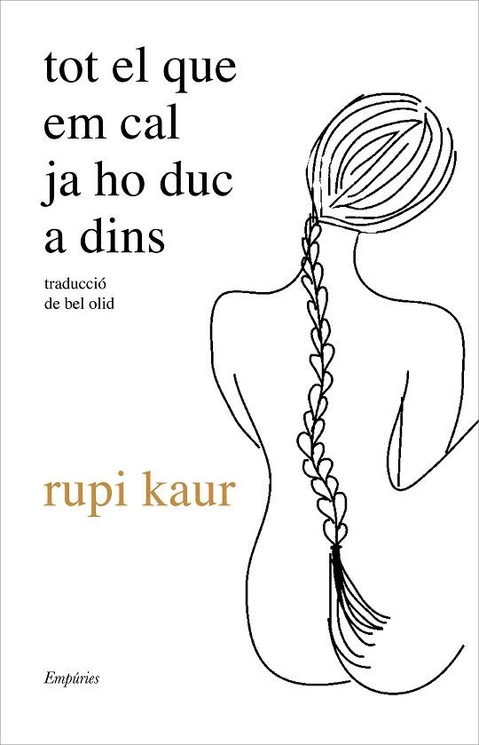 TOT EL QUE EM CAL JA HO DUC A DINS | 9788417879778 | KAUR, RUPI | Llibreria Online de Banyoles | Comprar llibres en català i castellà online