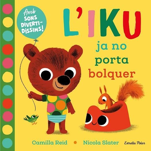 IKU JA NO PORTA BOLQUER, L' | 9788418135446 | REID, CAMILLA | Llibreria Online de Banyoles | Comprar llibres en català i castellà online