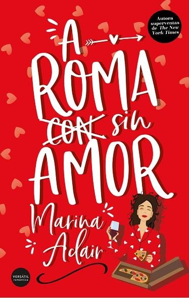 A ROMA SIN AMOR | 9788412272550 | ADAIR, MARINA | Llibreria Online de Banyoles | Comprar llibres en català i castellà online