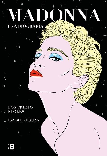 MADONNA. UNA BIOGRAFÍA | 9788417809812 | LOS PRIETO FLORES,/MUGURUZA, ISA | Llibreria Online de Banyoles | Comprar llibres en català i castellà online