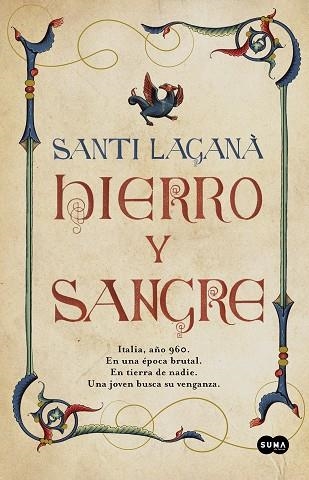 ITALIA, AÑO 1960. EN UNA ÉPOCA BRUTAL. EN TIERRA DE NADIE. UNA JOVEN BUSCA SU VENGANZA. | 9788491294832 | LAGANÀ, SANTI | Llibreria Online de Banyoles | Comprar llibres en català i castellà online