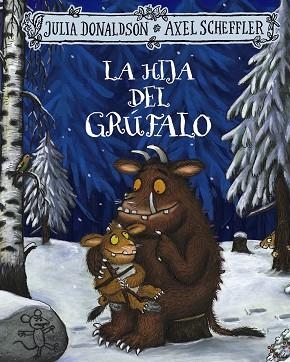 HIJA DEL GRÚFALO, LA | 9788469663097 | DONALDSON, JULIA | Llibreria Online de Banyoles | Comprar llibres en català i castellà online