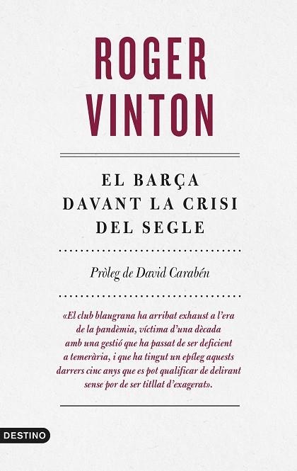 EL BARÇA DAVANT LA CRISI DEL SEGLE | 9788497103169 | VINTON, ROGER | Llibreria L'Altell - Llibreria Online de Banyoles | Comprar llibres en català i castellà online - Llibreria de Girona