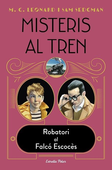 MISTERIS AL TREN 1. ROBATORI AL FALCÓ ESCOCÈS | 9788418443572 | LEONARD, M.G./SEDGMAN, SAM | Llibreria L'Altell - Llibreria Online de Banyoles | Comprar llibres en català i castellà online - Llibreria de Girona