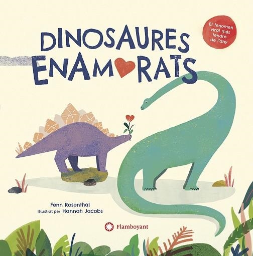 DINOSAURES ENAMORATS | 9788418304156 | ROSENTHAL, FENN | Llibreria Online de Banyoles | Comprar llibres en català i castellà online