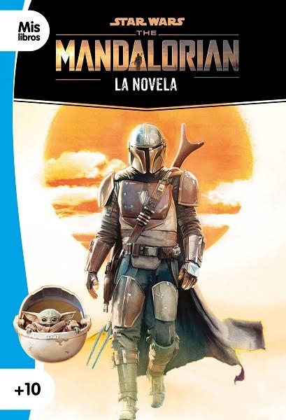 MANDALORIAN. LA NOVELA, THE | 9788408237044 | STAR WARS | Llibreria Online de Banyoles | Comprar llibres en català i castellà online