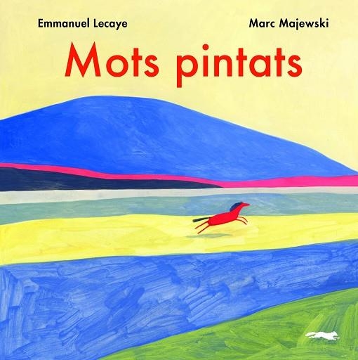 MOTS PINTATS | 9788412270426 | LECAYE, EMMANUEL | Llibreria Online de Banyoles | Comprar llibres en català i castellà online