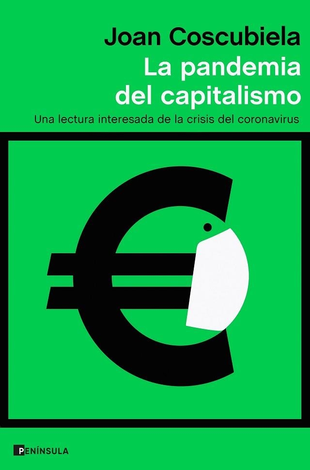 PANDEMIA DEL CAPITALISMO, LA | 9788499429700 | COSCUBIELA CONESA, JOAN | Llibreria Online de Banyoles | Comprar llibres en català i castellà online