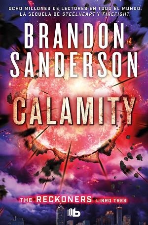 CALAMITY | 9788413142647 | SANDERSON, BRANDON | Llibreria Online de Banyoles | Comprar llibres en català i castellà online