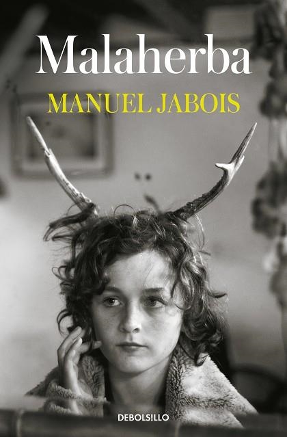 MALAHERBA | 9788466353380 | JABOIS, MANUEL | Llibreria L'Altell - Llibreria Online de Banyoles | Comprar llibres en català i castellà online - Llibreria de Girona