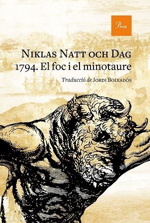 1794. EL FOC I EL MINOTAURE | 9788475888774 | NATT OCH DAG, NIKLAS | Llibreria Online de Banyoles | Comprar llibres en català i castellà online