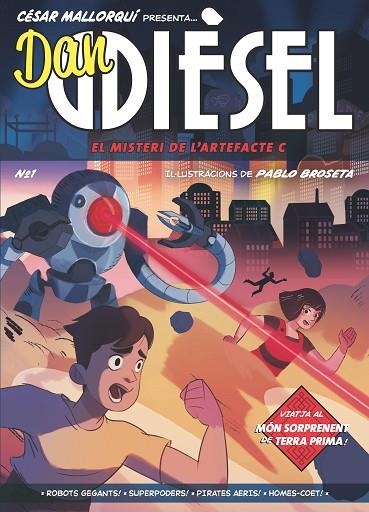 DAN DIESEL 1.EL MISTERI DE L'ARTEFACTE C | 9788466149105 | MALLORQUÍ, CÉSAR | Llibreria Online de Banyoles | Comprar llibres en català i castellà online