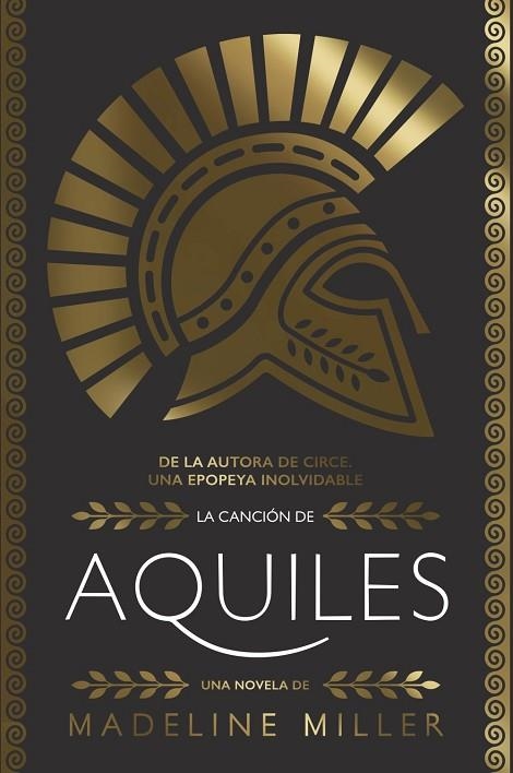 LA CANCIÓN DE AQUILES (ADN) | 9788413622132 | MILLER, MADELINE | Llibreria Online de Banyoles | Comprar llibres en català i castellà online