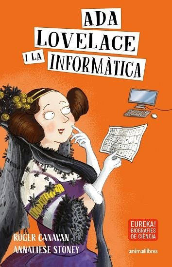 ADA LOVELACE I LA INFORMÀTICA | 9788417599881 | CANAVAN, ROGER | Llibreria Online de Banyoles | Comprar llibres en català i castellà online