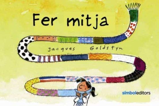 FER MITJA | 9788415315933 | GOLDSTYN, JACQUES | Llibreria Online de Banyoles | Comprar llibres en català i castellà online