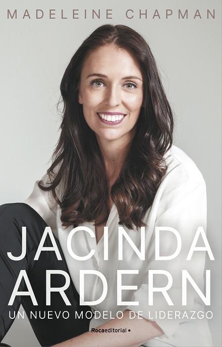 JACINDA ARDERN. UN NUEVO MÓDELO DE LIDERAZGO | 9788418417894 | CHAPMAN, MADELEINE | Llibreria Online de Banyoles | Comprar llibres en català i castellà online