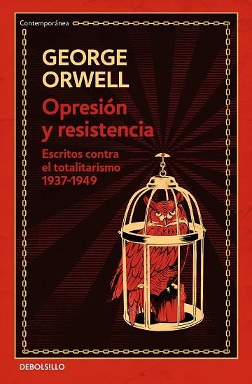 OPRESIÓN Y RESISTENCIA (EDICIÓN DEFINITIVA AVALADA POR THE ORWELL ESTATE) | 9788466354592 | ORWELL, GEORGE | Llibreria Online de Banyoles | Comprar llibres en català i castellà online