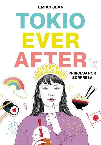 TOKYO EVER AFTER. PRINCESA POR SORPRESA | 9788418483042 | JEAN, EMIKO | Llibreria Online de Banyoles | Comprar llibres en català i castellà online