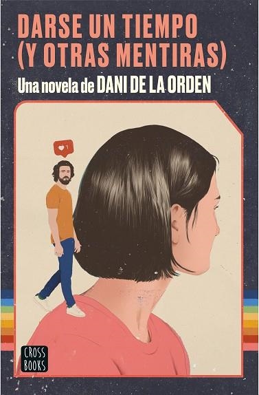 DARSE UN TIEMPO (Y OTRAS MENTIRAS) | 9788408237075 | ORDEN, DANI DE LA | Llibreria Online de Banyoles | Comprar llibres en català i castellà online