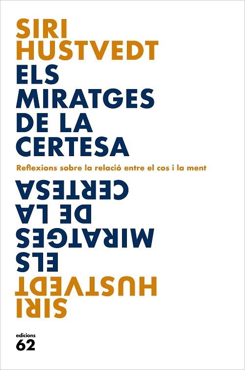 ELS MIRATGES DE LA CERTESA | 9788429779127 | HUSTVEDT, SIRI | Llibreria L'Altell - Llibreria Online de Banyoles | Comprar llibres en català i castellà online - Llibreria de Girona