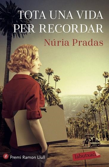 TOTA UNA VIDA PER RECORDAR | 9788418572227 | PRADAS ANDREU, NÚRIA | Llibreria Online de Banyoles | Comprar llibres en català i castellà online