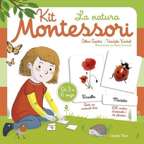 KIT MONTESSORI. LA NATURA | 9788418443183 | SANTINI, CÉLINE/KACHEL, VENDULA | Llibreria Online de Banyoles | Comprar llibres en català i castellà online