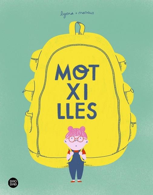 MOTXILLES | 9788418443770 | LYONA/TORRENT BARCELÓ, MARC | Llibreria Online de Banyoles | Comprar llibres en català i castellà online