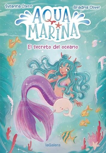 AQUA MARINA 1. EL SECRETO DEL OCÉANO | 9788424669430 | ISERN, SUSANNA | Llibreria Online de Banyoles | Comprar llibres en català i castellà online