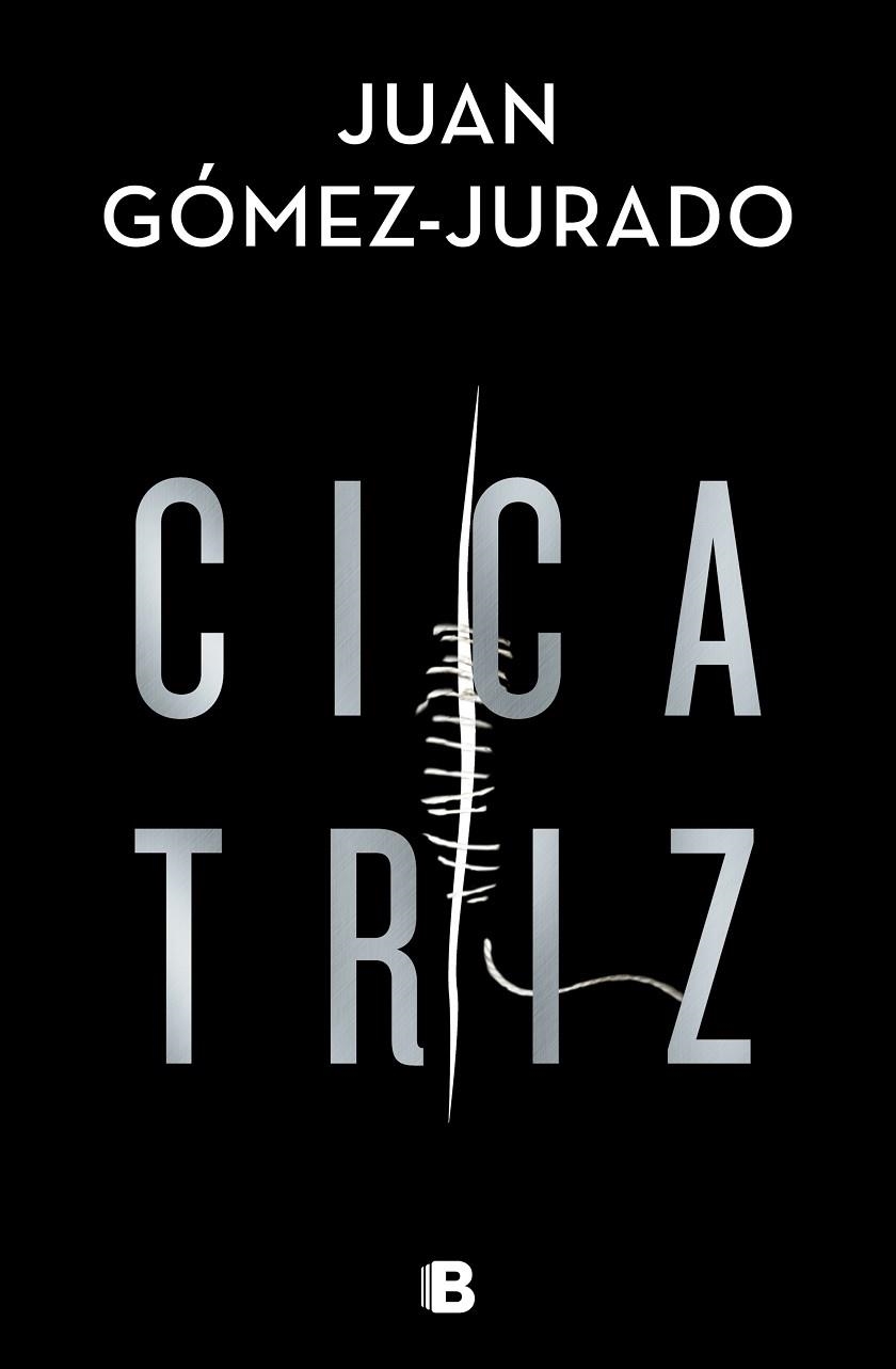 CICATRIZ | 9788466668002 | GÓMEZ-JURADO, JUAN | Llibreria Online de Banyoles | Comprar llibres en català i castellà online