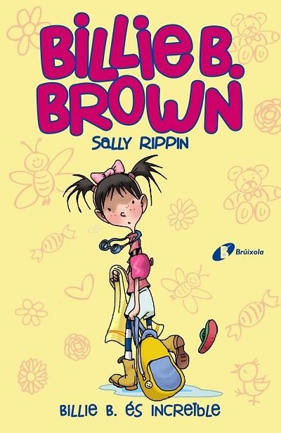 BILLIE B. BROWN, 8.BILLIE B. ÉS INCREÏBLE | 9788413490397 | RIPPIN, SALLY | Llibreria Online de Banyoles | Comprar llibres en català i castellà online